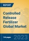 Controlled Release Fertilizer Global Market Insights 2023, Analysis and Forecast to 2028, by Manufacturers, Regions, Technology, Application, Product Type - Product Thumbnail Image