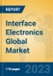 Interface Electronics Global Market Insights 2023, Analysis and Forecast to 2028, by Manufacturers, Regions, Technology, Application, Product Type - Product Thumbnail Image