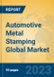 Automotive Metal Stamping Global Market Insights 2023, Analysis and Forecast to 2028, by Manufacturers, Regions, Technology, Application, Product Type - Product Thumbnail Image