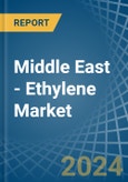 Middle East - Ethylene - Market Analysis, Forecast, Size, Trends and Insights- Product Image