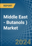 Middle East - Butanols (Excluding Butan-1-Ol (N-Butyl Alcohol)) - Market Analysis, Forecast, Size, Trends and Insights- Product Image