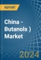 China - Butanols (Excluding Butan-1-Ol (N-Butyl Alcohol)) - Market Analysis, Forecast, Size, Trends and Insights - Product Image