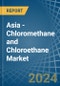 Asia - Chloromethane (Methyl Chloride) and Chloroethane (Ethyl Chloride) - Market Analysis, Forecast, Size, Trends and Insights - Product Image