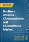 Northern America - Chloromethane (Methyl Chloride) and Chloroethane (Ethyl Chloride) - Market Analysis, Forecast, Size, Trends and Insights - Product Image