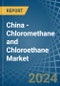 China - Chloromethane (Methyl Chloride) and Chloroethane (Ethyl Chloride) - Market Analysis, Forecast, Size, Trends and Insights - Product Image