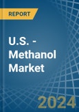 U.S. - Methanol (Methyl Alcohol) - Market Analysis, Forecast, Size, Trends and Insights- Product Image