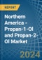 Northern America - Propan-1-Ol (Propyl Alcohol) and Propan-2-Ol (Isopropyl Alcohol) - Market Analysis, Forecast, Size, Trends and Insights - Product Thumbnail Image