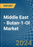 Middle East - Butan-1-Ol (N-Butyl Alcohol) - Market Analysis, Forecast, Size, Trends and Insights- Product Image