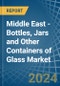 Middle East - Bottles, Jars and Other Containers of Glass - Market Analysis, Forecast, Size, Trends and Insights - Product Image