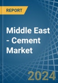 Middle East - Cement - Market Analysis, Forecast, Size, Trends and Insights- Product Image