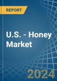 U.S. - Honey - Market Analysis, Forecast, Size, Trends and Insights- Product Image