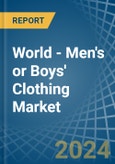 World - Men's or Boys' Clothing (Not Knitted or Crocheted) - Market Analysis, Forecast, Size, Trends and Insights- Product Image