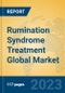 Rumination Syndrome Treatment Global Market Insights 2023, Analysis and Forecast to 2028, by Manufacturers, Regions, Technology, Application, Product Type - Product Thumbnail Image