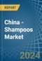 China - Shampoos - Market Analysis, Forecast, Size, Trends and Insights - Product Thumbnail Image