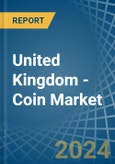 United Kingdom - Coin - Market Analysis, Forecast, Size, Trends and Insights- Product Image