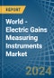 World - Electric Gains Measuring Instruments (Recording) - Market Analysis, Forecast, Size, Trends and Insights - Product Thumbnail Image