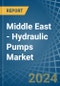 Middle East - Hydraulic Pumps (Radial Piston) - Market Analysis, Forecast, Size, Trends and Insights - Product Image