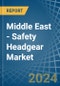 Middle East - Safety Headgear - Market Analysis, Forecast, Size, Trends and Insights - Product Thumbnail Image