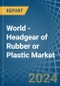 World - Headgear of Rubber or Plastic - Market Analysis, Forecast, Size, Trends and Insights - Product Thumbnail Image