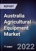 Australia Agricultural Equipment Market Outlook to 2026- Product Image