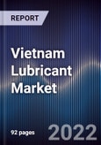 Vietnam Lubricant Market Outlook to 2026F - Driven By Growth in Crude Oil Import and Rising Sales of Motorcycles in the Country- Product Image