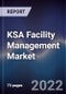 KSA Facility Management Market Outlook to 2026F - Driven by the Government Initiatives to Promote Tourism Along With Saudi Vision 2030 and Infrastructure Developments in the Country - Product Thumbnail Image