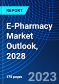 E-Pharmacy Market Outlook, 2028- Product Image