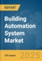 Building Automation System Market Report 2025 - Product Image