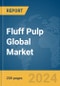 Fluff Pulp Global Market Report 2024 - Product Thumbnail Image