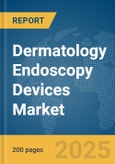 Dermatology Endoscopy Devices Market Report 2025- Product Image