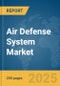 Air Defense System Market Report 2025 - Product Image