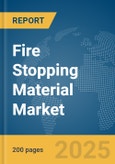 Fire Stopping Material Market Report 2025- Product Image