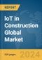 loT in Construction Global Market Report 2024 - Product Thumbnail Image