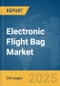 Electronic Flight Bag Market Report 2025 - Product Image