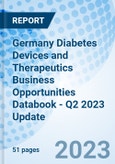 Germany Diabetes Devices and Therapeutics Business Opportunities Databook - Q2 2023 Update- Product Image