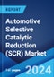 Automotive Selective Catalytic Reduction (SCR) Market Report by Component (Urea Tank, Urea Pump, Engine Control Unit (ECU), Injector, and Others), Vehicle Type (Passenger Vehicles, Commercial Vehicles), Fuel Type (Gasoline, Diesel), and Region 2024-2032 - Product Thumbnail Image