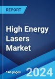 High Energy Lasers Market by Type, Application, and Region 2024-2032- Product Image