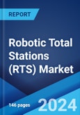 Robotic Total Stations (RTS) Market Report by Type (0.5''- 1'' Accuracy, 2''- Others Accuracy), Application (Surveying, Engineering and Construction, Excavation), End User (Construction, Utilities, Mining, and Others), and Region 2024-2032- Product Image