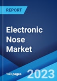 Electronic Nose Market: Global Industry Trends, Share, Size, Growth, Opportunity and Forecast 2023-2028- Product Image