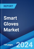 Smart Gloves Market 2025-2033- Product Image