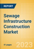 Sewage Infrastructure Construction Market in Kenya - Market Size and Forecasts to 2026 (including New Construction, Repair and Maintenance, Refurbishment and Demolition and Materials, Equipment and Services costs)- Product Image