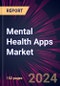 Mental Health Apps Market 2024-2028 - Product Image