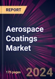 Aerospace Coatings Market 2024-2028- Product Image