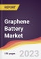 Graphene Battery Market: Trends, Opportunities and Competitive Analysis 2023-2028 - Product Thumbnail Image