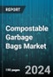 Compostable Garbage Bags Market by Capacity, Thickness, Distribution, Application - Global Forecast 2025-2030 - Product Image