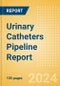 Urinary Catheters Pipeline Report including Stages of Development, Segments, Region and Countries, Regulatory Path and Key Companies, 2024 Update - Product Thumbnail Image