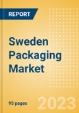 Sweden Packaging Market Size, Analyzing Key Pack Material (Pack Type, Closure Material and Type, Primary Outer Material and Type), Innovations and Forecast to 2027- Product Image