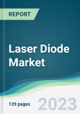 Laser Diode Market - Forecasts from 2023 to 2028- Product Image