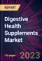 Digestive Health Supplements Market 2024-2028 - Product Thumbnail Image