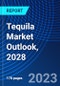 Tequila Market Outlook, 2028 - Product Thumbnail Image